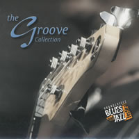 THE GROOVE COLLECTION: CELEBRATING 10 YEARS OF ORANGEVILLE BLUES AND JAZZ