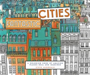 Fantastic Cities: The book has sold more than a quarter million copies worldwide since August.