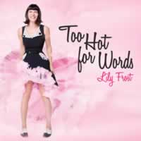 Lily Frost - Too Hot for Words