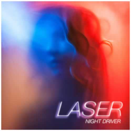 Laser - Night Driver
